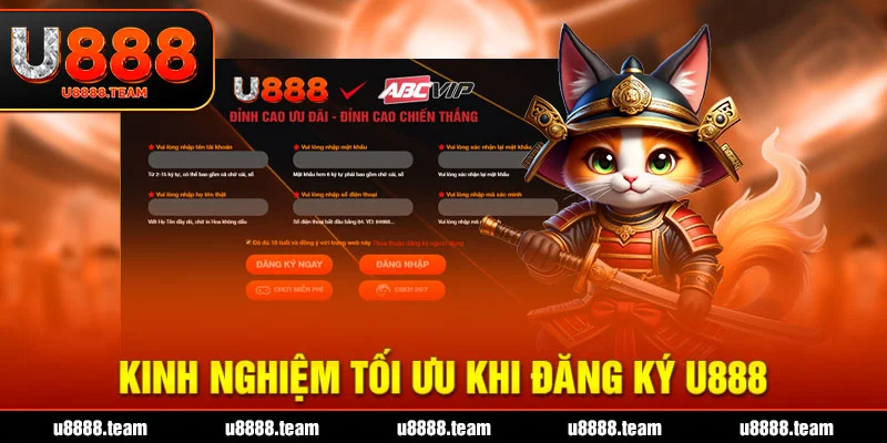 Kinh nghiệm tối ưu khi đăng ký U888