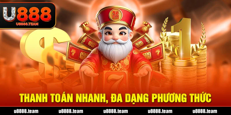 Thanh toán nhanh, đa dạng phương thức